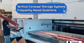Vertical Carousel Storage Systems Frequently Asked Questions